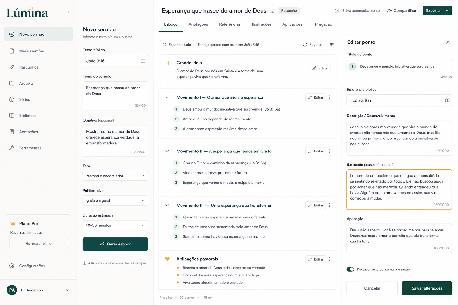Interface do Lúmina mostrando João 3:16 como entrada, um esboço de sermão estruturado e um painel de edição para refinar um ponto com ilustração pessoal.